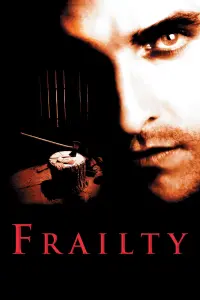 Poster to the movie "Frailty" #154220