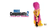 Backdrop to the movie "Miss Congeniality 2: Armed and Fabulous" #80673