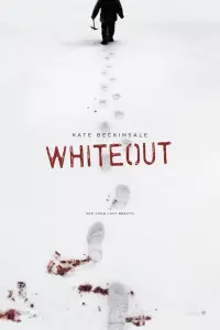 Poster to the movie "Whiteout" #138002