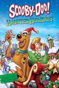 Poster to the movie "Scooby-Doo! Haunted Holidays" #137849