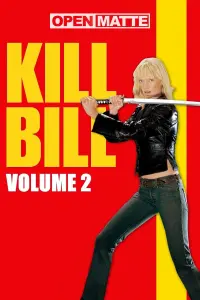 Poster to the movie "Kill Bill: Vol. 2" #69347