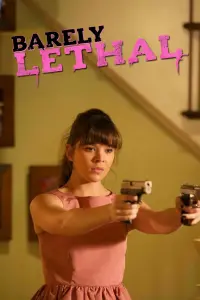 Poster to the movie "Barely Lethal" #106418