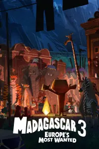 Poster to the movie "Madagascar 3: Europe