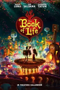 Poster to the movie "The Book of Life" #208073