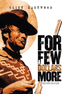 Poster to the movie "For a Few Dollars More" #74738