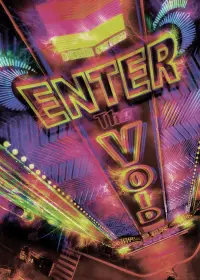 Poster to the movie "Enter the Void" #132336