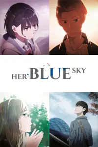 Poster to the movie "Her Blue Sky" #123682