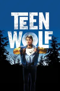 Poster to the movie "Teen Wolf" #68470