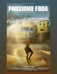 Poster to the movie "Passinho Foda - O Corre Por Trás da Dança" #690371