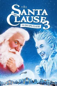 Poster to the movie "The Santa Clause 3: The Escape Clause" #58888