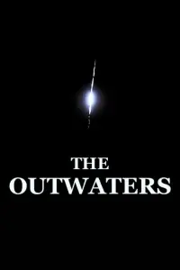 Poster to the movie "The Outwaters" #130303