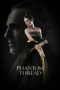 Poster to the movie "Phantom Thread" #608201