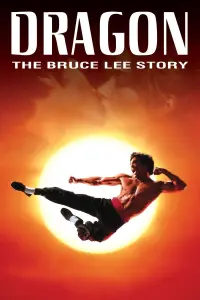 Poster to the movie "Dragon: The Bruce Lee Story" #90018