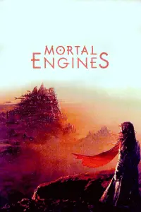 Poster to the movie "Mortal Engines" #298876