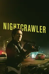 Poster to the movie "Nightcrawler" #201203