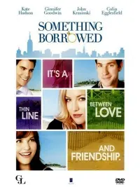 Poster to the movie "Something Borrowed" #294716