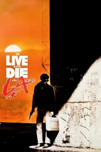 Poster to the movie "To Live and Die in L.A." #238076