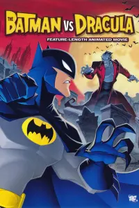 Poster to the movie "The Batman vs. Dracula" #145047