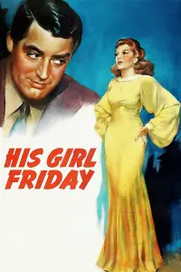 Poster to the movie "His Girl Friday" #112351