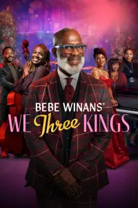 Poster to the movie "BeBe Winans’ We Three Kings" #630656