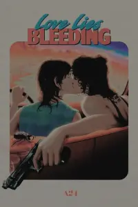 Poster to the movie "Love Lies Bleeding" #596253