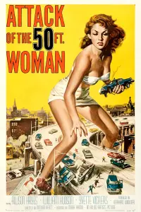 Poster to the movie "Attack of the 50 Foot Woman" #356838