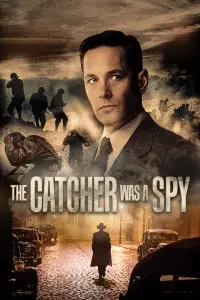 Poster to the movie "The Catcher Was a Spy" #128826