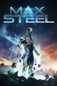 Poster to the movie "Max Steel" #331306