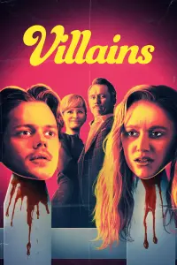 Poster to the movie "Villains" #298445