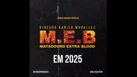 Backdrop to the movie "MEB - Matadouro Extra Blood" #679963