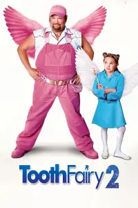 Poster to the movie "Tooth Fairy 2" #156885