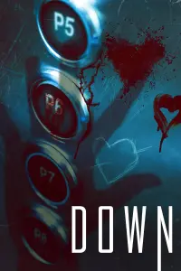 Poster to the movie "Down" #55805