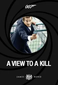 Poster to the movie "A View to a Kill" #295796