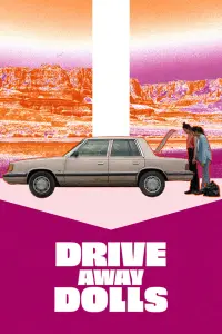 Poster to the movie "Drive-Away Dolls" #479118