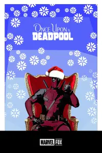 Poster to the movie "Once Upon a Deadpool" #542230