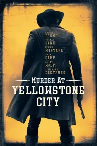 Poster to the movie "Murder at Yellowstone City" #318946