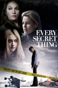 Poster to the movie "Every Secret Thing" #302495