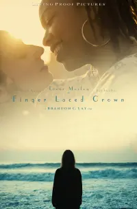 Poster to the movie "Finger Laced Crown" #508422