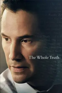 Poster to the movie "The Whole Truth" #328627