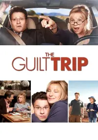 Poster to the movie "The Guilt Trip" #124676