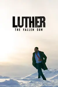 Poster to the movie "Luther: The Fallen Sun" #58910