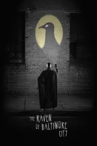 Poster to the movie "The Raven of Baltimore City" #416241