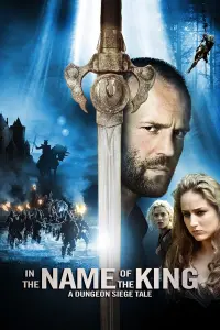 Poster to the movie "In the Name of the King: A Dungeon Siege Tale" #43283