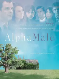 Poster to the movie "Alpha Male" #497884