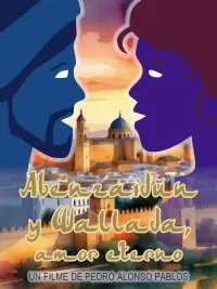 Poster to the movie "Abenzaidún y Wallada, amor eterno" #473335