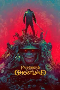 Poster to the movie "Prisoners of the Ghostland" #115280