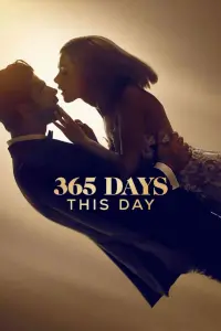 Poster to the movie "365 Days: This Day" #16507