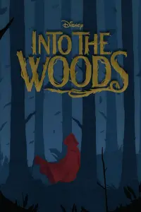 Poster to the movie "Into the Woods" #60671