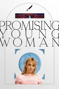 Poster to the movie "Promising Young Woman" #67680