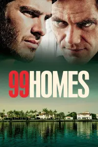 Poster to the movie "99 Homes" #264105